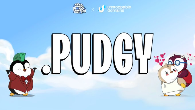 Pudgy Penguins bắt tay với Unstoppable Domains ra mắt tên miền “.pudgy”