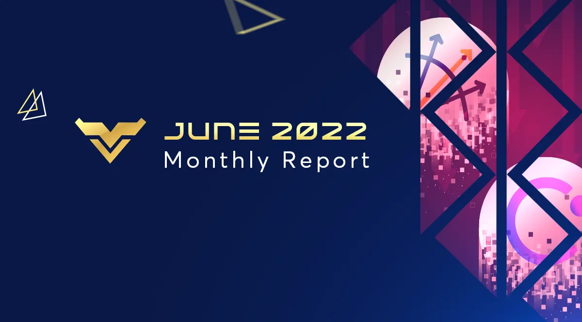 Báo cáo tổng quan thị trường tiền điện tử tháng 6 năm 2022: Biến động dữ dội!