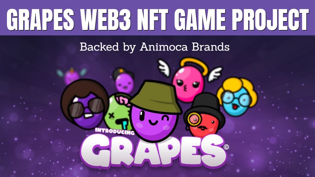 Tìm hiểu về The Grapes - Bộ sưu tập NFT nhà Animoca tăng x2 trong 24h qua
